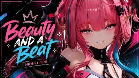 Beauty And A Beat Nightcore ✦ Neon Rush